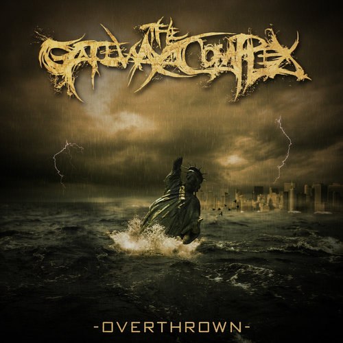 The Gateway Complex - Overthrown (2012)